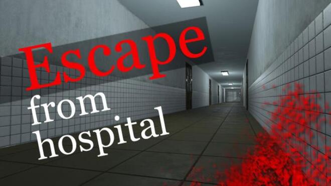[PC]Escape from hospital -磁链下载-Zero
