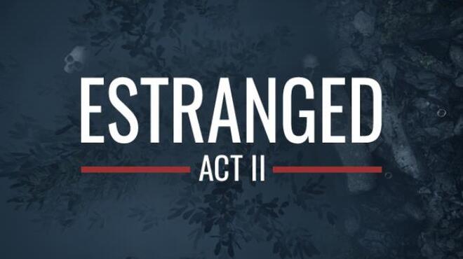 [PC]Estranged Act II -磁链下载-Zero-零之资源仓库