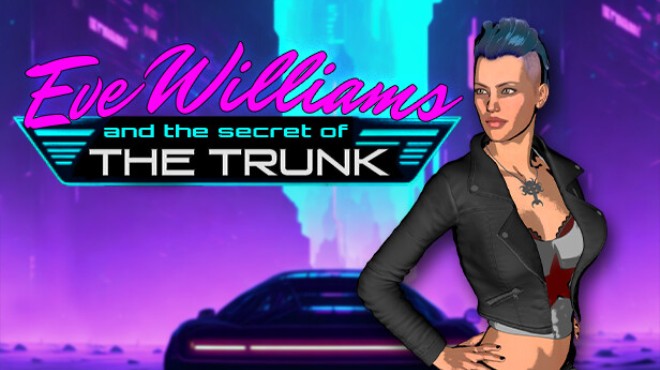 [PC]Eve Williams And The Secret Of The Trunk -磁链下载-Zero-零之资源仓库