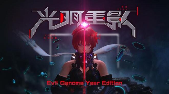 [PC]Evil Genome Year Edition -磁链下载-Zero-零之资源仓库
