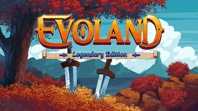 [PC]Evoland Legendary Edition -磁链下载-Zero-零之资源仓库