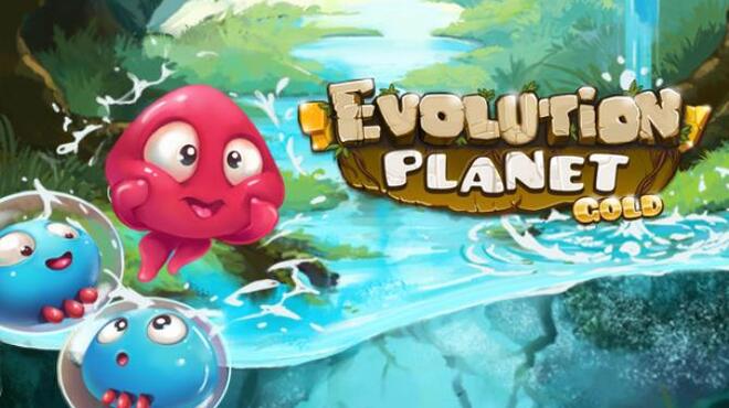 [PC]Evolution Planet: Gold Edition -磁链下载-Zero-零之资源仓库