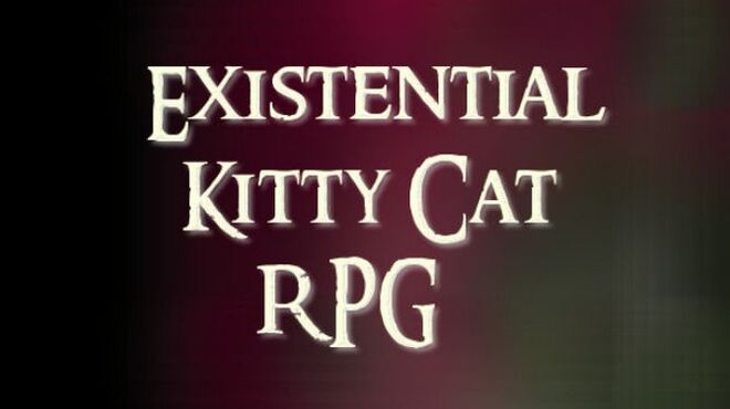 [PC]Existential Kitty Cat RPG -磁链下载-Zero