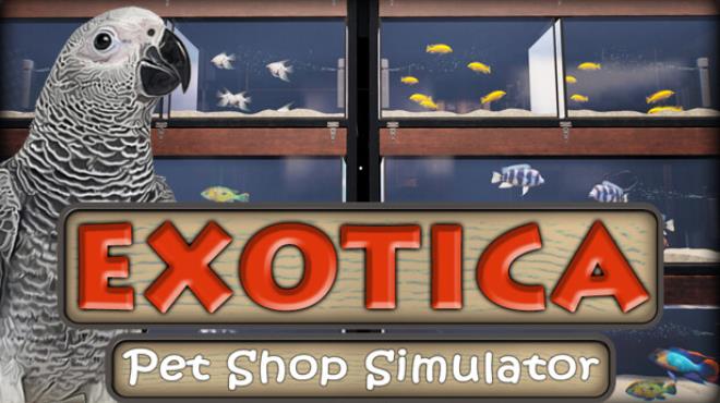 [PC]Exotica Petshop Simulator -磁链下载-Zero-零之资源仓库