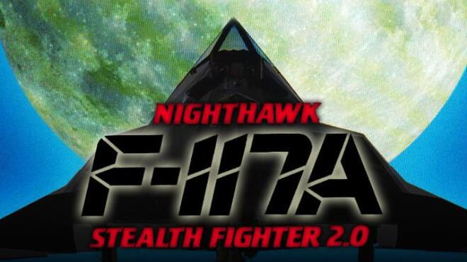 [PC]F-117A Nighthawk Stealth Fighter 2.0 -磁链下载-Zero-零之资源仓库