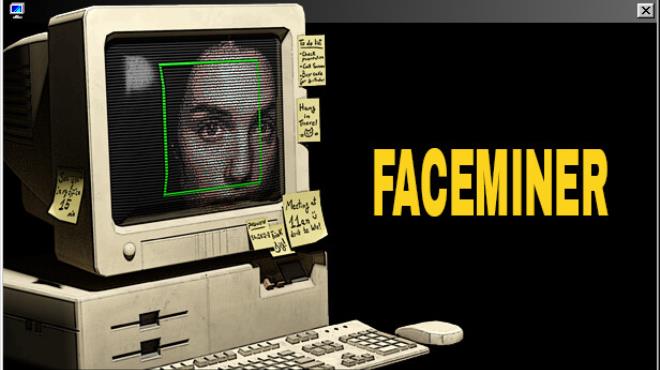 [PC]FACEMINER -磁链下载-Zero-零之资源仓库