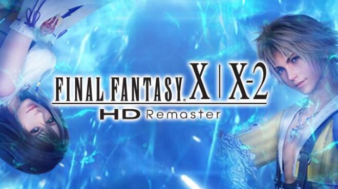 [PC]FINAL FANTASY X/X-2 HD Remaster -磁链下载-Zero-零之资源仓库