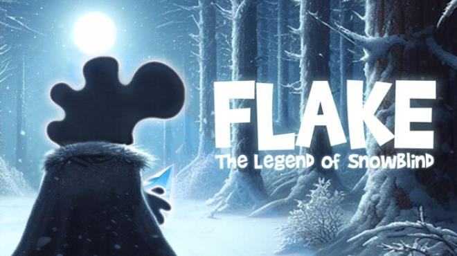[PC]FLAKE The Legend Of Snowblind -磁链下载-Zero