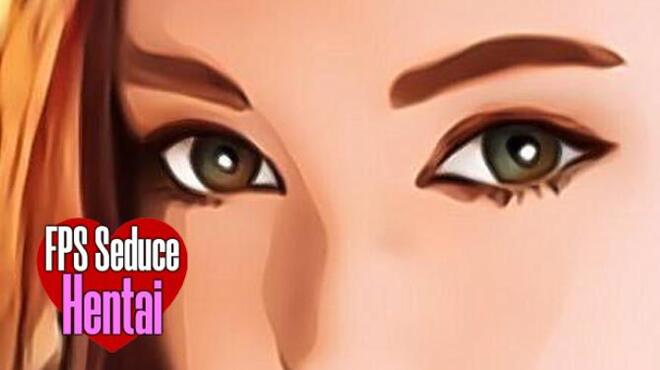 [PC]FPS Seduce – Hentai -磁链下载-Zero-零之资源仓库