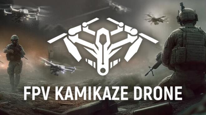 [PC]FPV Kamikaze Drone -磁链下载-Zero-零之资源仓库