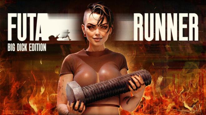 [PC]FUTA RUNNER: Big Dick Edition -磁链下载-Zero-零之资源仓库