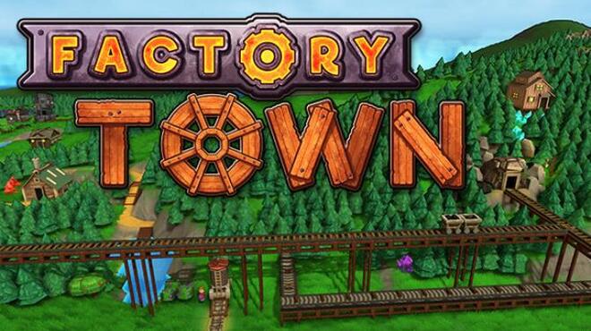 [PC]Factory Town -磁链下载-Zero-零之资源仓库