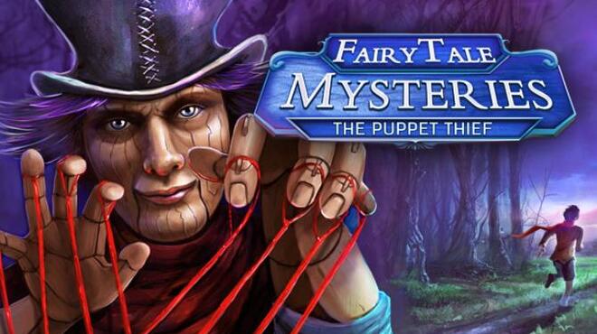 [PC]Fairy Tale Mysteries: The Puppet Thief -磁链下载-Zero-零之资源仓库