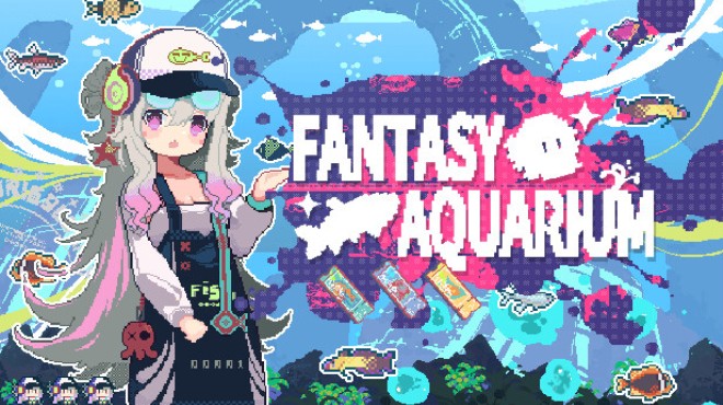 [PC]Fantasy Aquarium -磁链下载-Zero