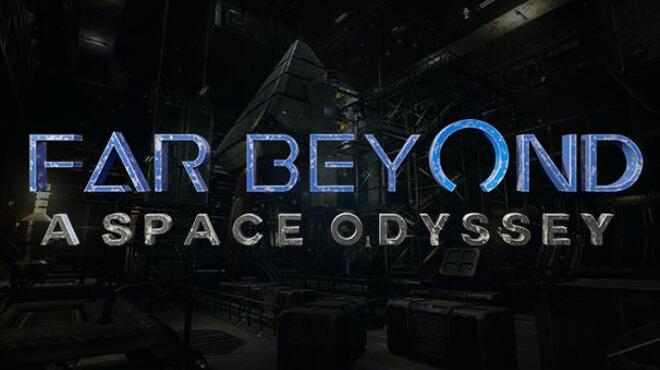 [PC]Far Beyond: A space odyssey VR -磁链下载-Zero