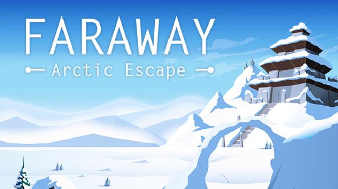 [PC]Faraway: Arctic Escape -磁链下载-Zero