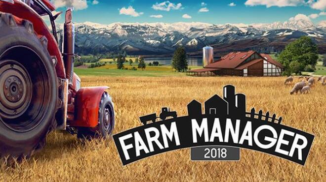 [PC]Farm Manager 2018 -磁链下载-Zero-零之资源仓库