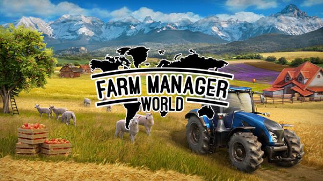 [PC]Farm Manager World -磁链下载-Zero-零之资源仓库
