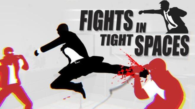 [PC]Fights in Tight Spaces -磁链下载-Zero-零之资源仓库