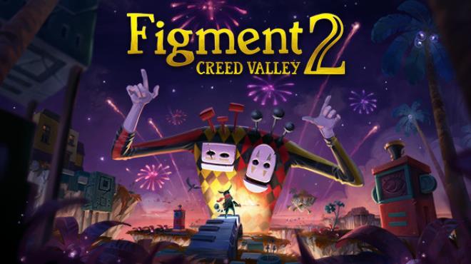 [PC]Figment 2 Creed Valley v1 0 13 -磁链下载-Zero-零之资源仓库