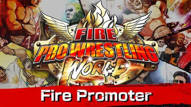 [PC]Fire Pro Wrestling World Fire Promoter -磁链下载-Zero-零之资源仓库