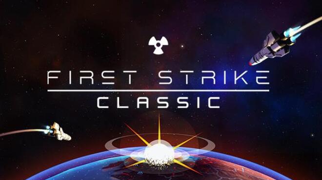 [PC]First Strike Classic -磁链下载-Zero-零之资源仓库