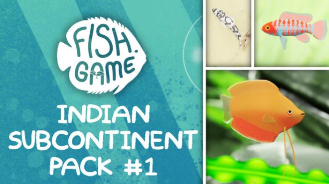 [PC]Fish Game Indian Subcontinent Fish Pack 1 -磁链下载-Zero-零之资源仓库