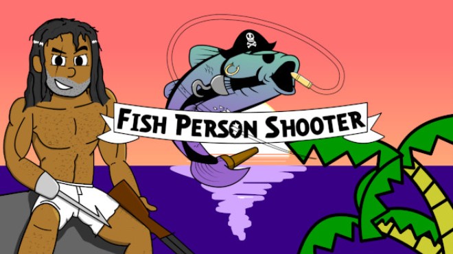 [PC]Fish Person Shooter -磁链下载-Zero