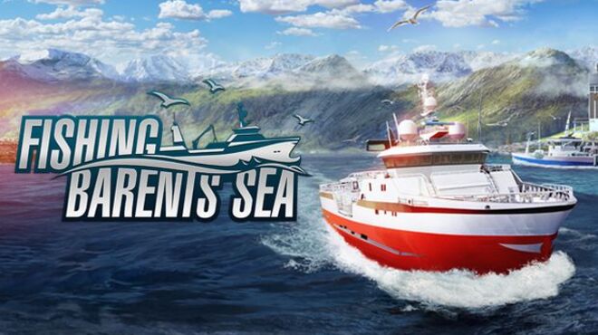 [PC]Fishing: Barents Sea – Line and Net Ships -磁链下载-Zero