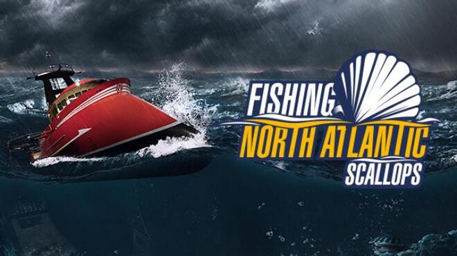 [PC]Fishing North Atlantic Scallop v1 7 1055 13364 -磁链下载-Zero-零之资源仓库