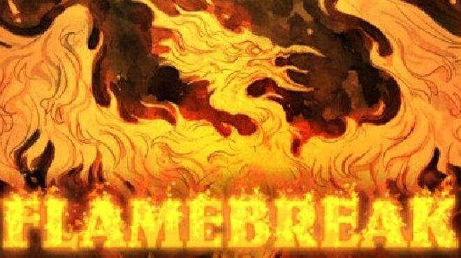 [PC]Flamebreak -磁链下载-Zero-零之资源仓库