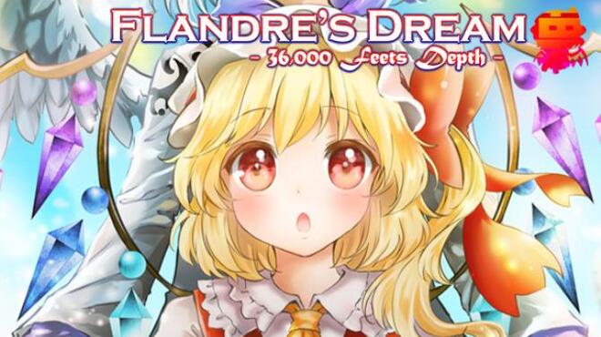 [PC]Flandres dream 36000ft deep -磁链下载-Zero-零之资源仓库