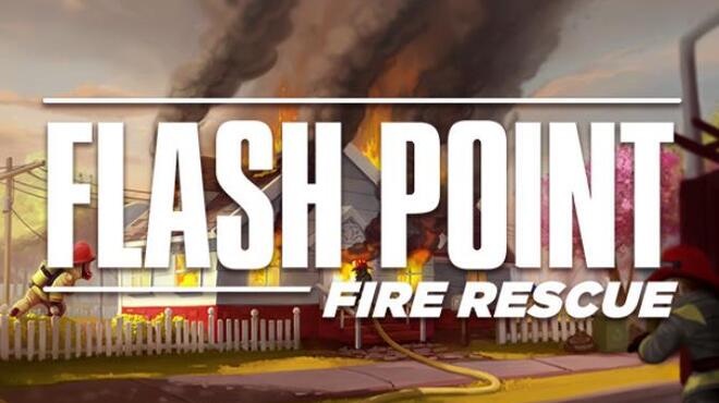 [PC]Flash Point: Fire Rescue -磁链下载-Zero-零之资源仓库
