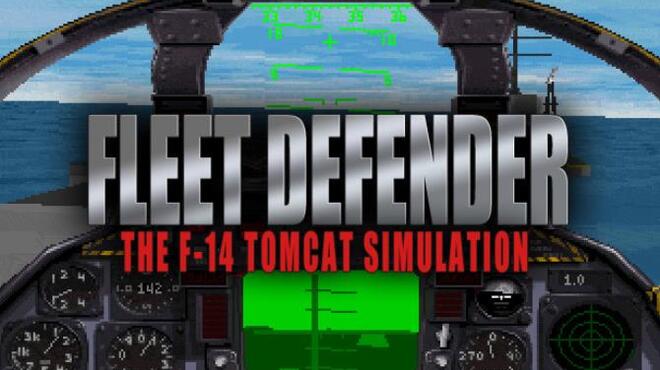 [PC]Fleet Defender: The F-14 Tomcat Simulation -磁链下载-Zero-零之资源仓库