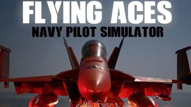 [PC]Flying Aces Navy Pilot Simulator VR -磁链下载-Zero