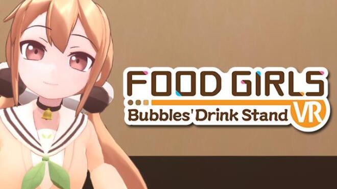 [PC]Food Girls – Bubbles’ Drink Stand -磁链下载-Zero-零之资源仓库