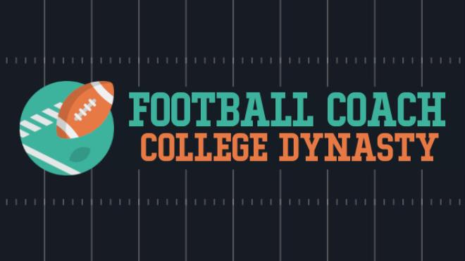 [PC]Football Coach: College Dynasty -磁链下载-Zero-零之资源仓库