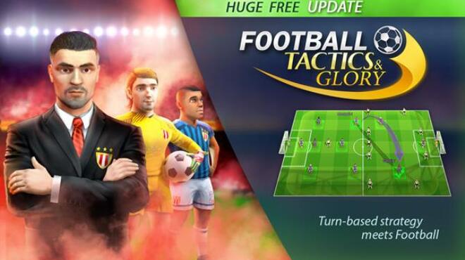 [PC]Football Tactics and Glory Creative Freedom -磁链下载-Zero
