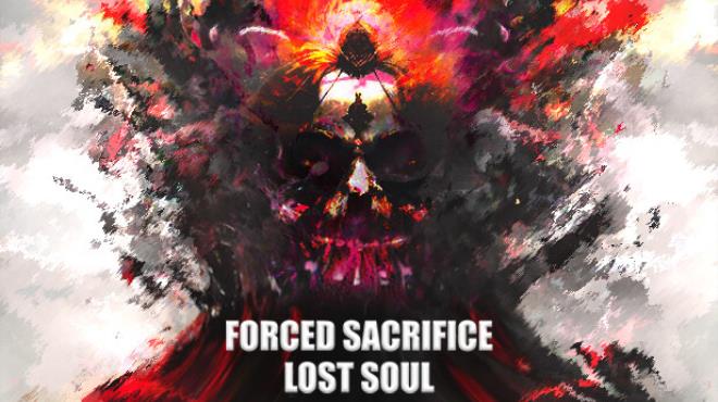 [PC]Forced Sacrifice Lost Soul -磁链下载-Zero-零之资源仓库