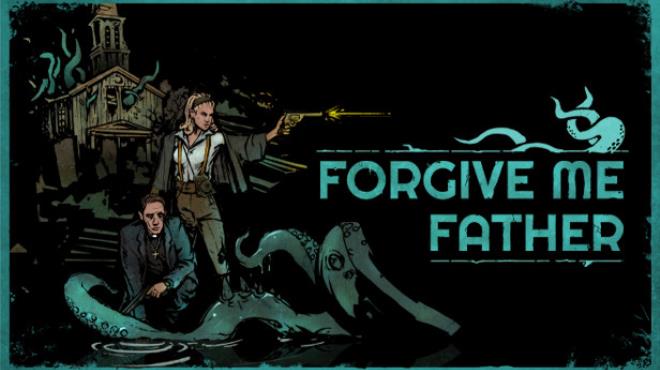 [PC]Forgive Me Father v1 4 4 60 -磁链下载-Zero-零之资源仓库