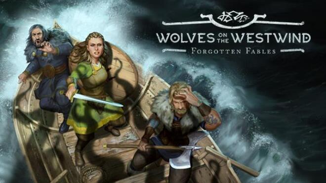 [PC]Forgotten Fables: Wolves on the Westwind -磁链下载-Zero-零之资源仓库