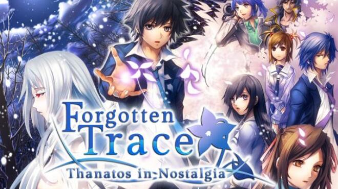 [PC]Forgotten Trace Thanatos in Nostalgia -磁链下载-Zero-零之资源仓库