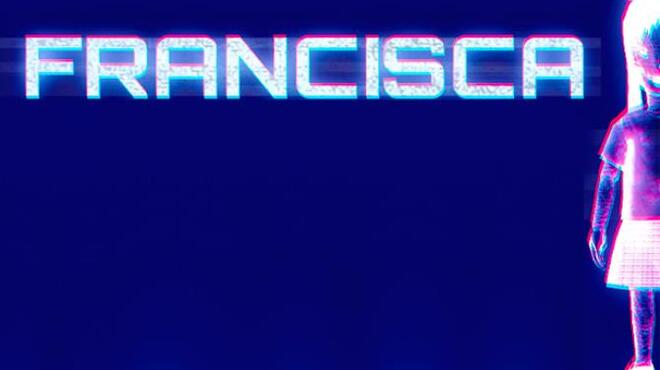 [PC]Francisca -磁链下载-Zero-零之资源仓库