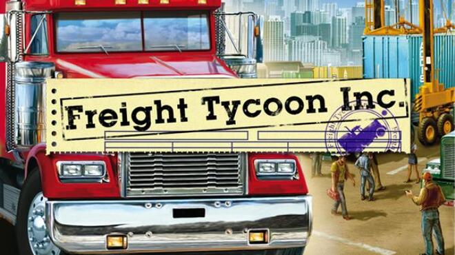 [PC]Freight Tycoon Inc. -磁链下载-Zero-零之资源仓库