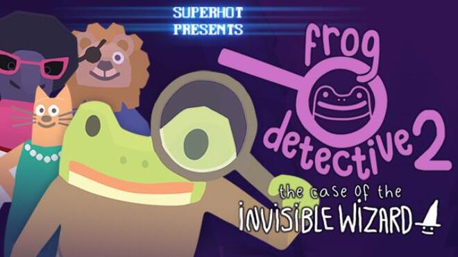 [PC]Frog Detective 2: The Case of the Invisible Wizard -磁链下载-Zero