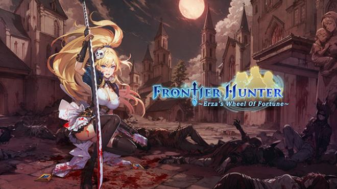 [PC]Frontier Hunter Erzas Wheel of Fortune -磁链下载-Zero-零之资源仓库