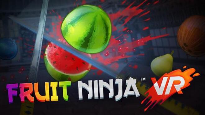 [PC]Fruit Ninja VR -磁链下载-Zero-零之资源仓库