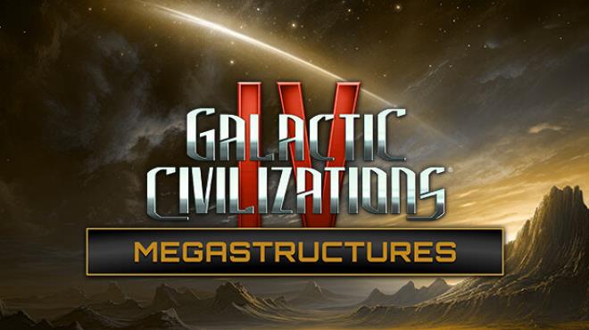 [PC]Galactic Civilizations IV Supernova Megastructures -磁链下载-Zero-零之资源仓库