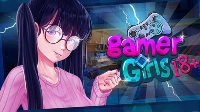 [PC]Gamer Girls (18+) -磁链下载-Zero-零之资源仓库