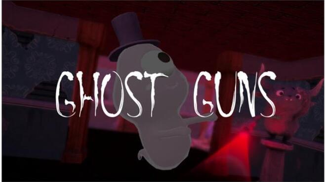 [PC]Ghost Guns -磁链下载-Zero